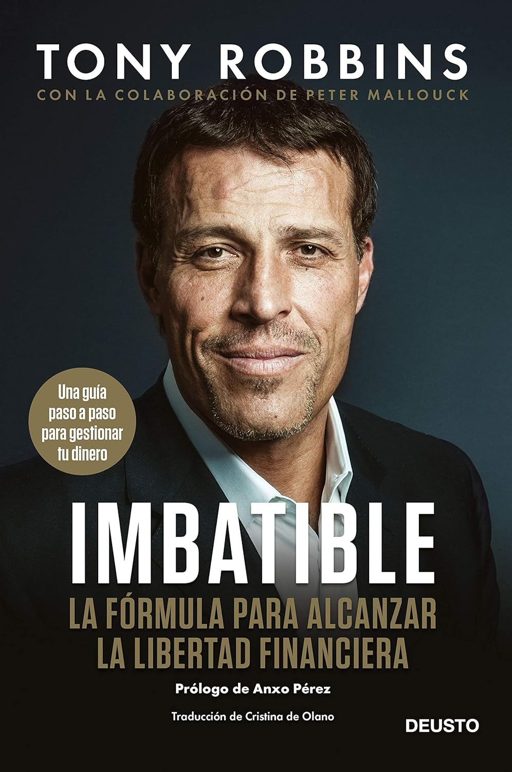 Reseña de Imbatible: La fórmula para alcanzar la libertad financiera. Tony Robbins,&nbsp;2019